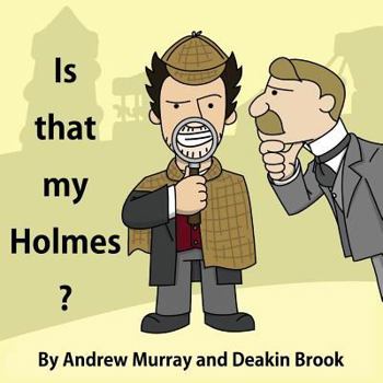 Paperback Is That My Holmes? Book