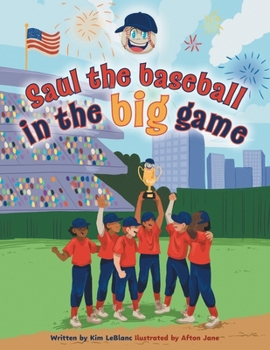 Paperback Saul the Baseball in the Big Game Book