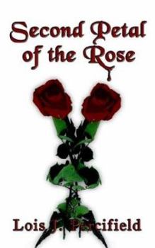 Paperback Second Petal of the Rose Book