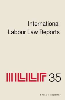 Hardcover International Labour Law Reports, Volume 35 Book