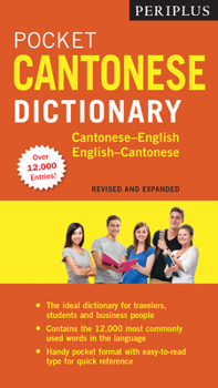 Paperback Periplus Pocket Cantonese Dictionary: Cantonese-English English-Cantonese (Fully Revised & Expanded, Fully Romanized) Book