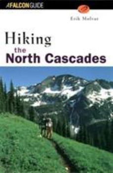 Paperback Hiking the North Cascades Book