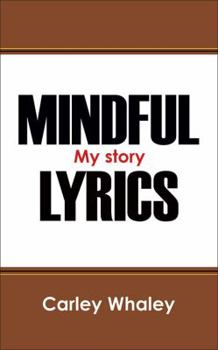 Paperback Mindful Lyrics: My Story Book