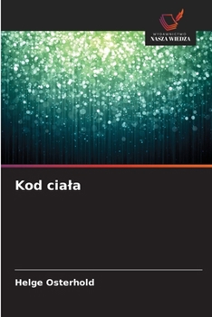 Kod ciala (Polish Edition)