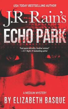 Echo Park - Book #1 of the Medium Mysteries