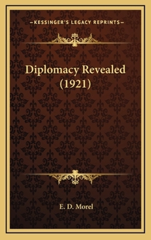 Hardcover Diplomacy Revealed (1921) Book