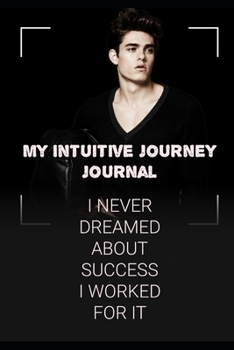 Paperback My Intuitive Journey Book