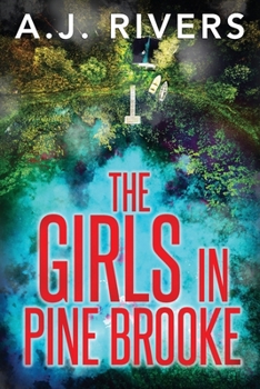The Girls in Pine Brooke (A Detective Riley Quinn Pine Brooke Mystery)