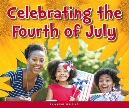 Library Binding Celebrating the Fourth of July Book