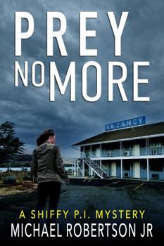Paperback Prey No More (Shiffy P.I.) Book