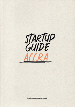 Paperback Startup Guide Accra: Volume 1 Book