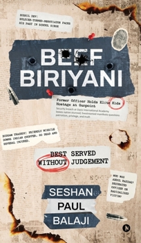 Hardcover Beef Biriyani: Best Served Without Judgement Book