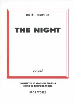 Paperback Michele Bernstein - The Night (second Edition) Book