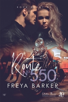 Route N°550 (French Edition)