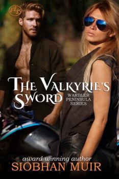 The Valkyrie's Sword - Book #2 of the Warbler Peninsula