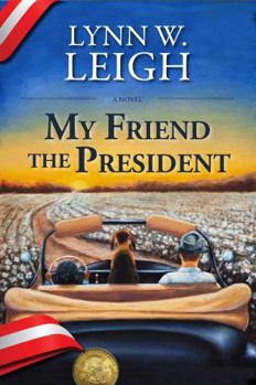 Paperback My Friend The President Book