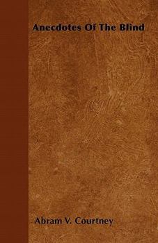 Paperback Anecdotes Of The Blind Book