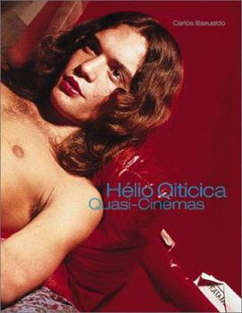 Paperback Helio Oiticica: Quasi-Cinemas Book