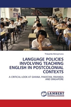Paperback Language Policies Involving Teaching English in Postcolonial Contexts Book