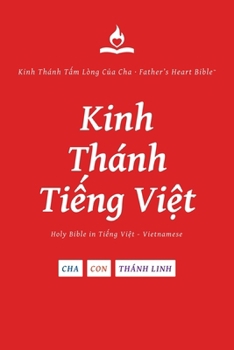 FHB, Vietnamese Bible, Red Letter, Paperback, Easy to Read: Holy Bible, Divine Voice Color, Vietnamese, Father's Heart Bible (Vietnamese Edition)