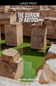 Paperback The Osirion of Abydos [Large Print] Book