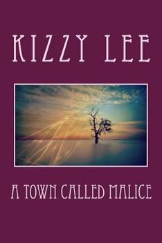 Paperback A Town called Malice Book