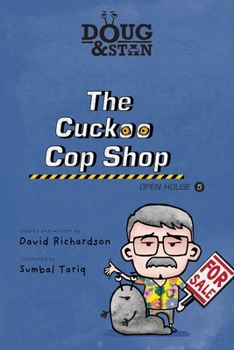 Paperback Doug & Stan - The Cuckoo Cop Shop: Open House 5 Book