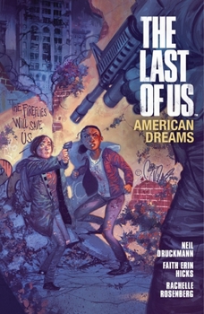 The Last of Us: American Dreams - Book  of the Last of Us: American Dreams