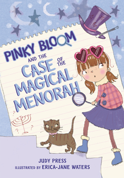 Paperback Pinky Bloom and the Case of the Magical Menorah Book