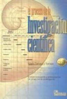 Paperback El Proceso De La Investigacion Cientifica / The Process of Scientific Investigation (Spanish Edition) [Spanish] Book