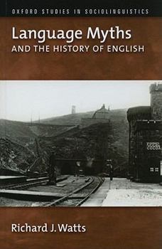 Hardcover Language Myths and the History of English Book
