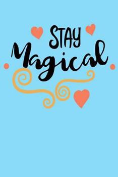 Paperback Stay Magical Book