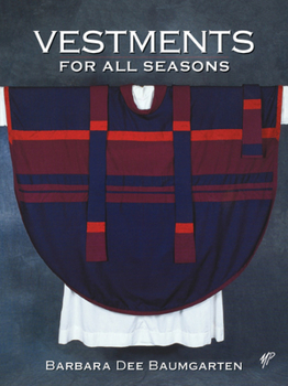 Paperback Vestments for All Seasons Book