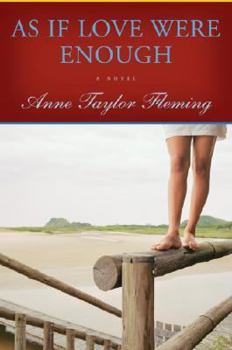Hardcover As If Love Were Enough Book