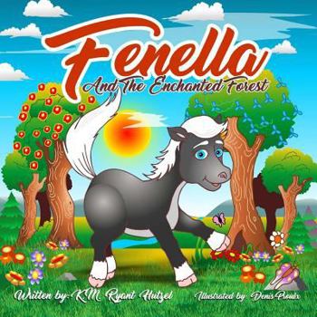 Paperback Fenella And The Enchanted Forest Book