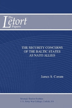 Paperback The Security Concerns of the Baltic States as NATO Allies Book