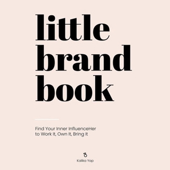 Audio CD Little Brand Book Lib/E: Find Your Inner Influenceher to Work It, Own It, Bring It Book