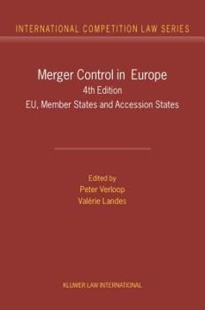 Hardcover Merger Control in Europe: EU, Member States and Accession States Book