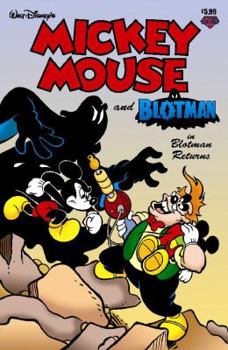 Paperback Mickey Mouse and Blotman: Blotman Returns Book