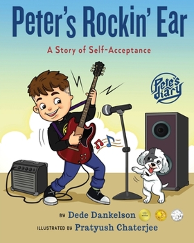 Paperback Peter's Rockin' Ear: A Story of Self-Acceptance Book