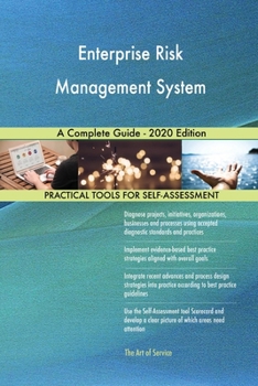 Paperback Enterprise Risk Management System A Complete Guide - 2020 Edition Book