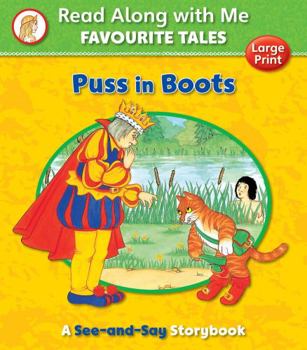 Paperback Read Along With Me, Favourite Tales - PUSS IN BOOTS, (A See & Say book) Book