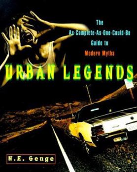 Paperback Urban Legends: The As-Complete-As-One-Could-Be Guide to Modern Myths Book