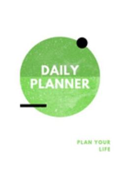 Paperback Daily Planner: Undated Daily Organizer For Activities And Tasks Plan Your Life Book
