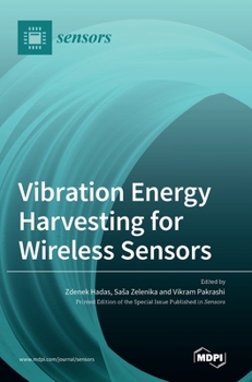 Hardcover Vibration Energy Harvesting for Wireless Sensors Book