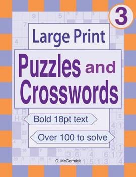 Paperback Large Print Puzzles and Crosswords: Volume 3 [Large Print] Book