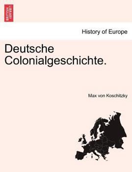 Paperback Deutsche Colonialgeschichte. [German] Book