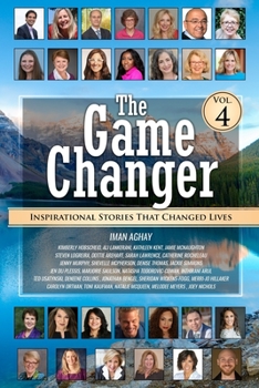 Paperback The Game Changer - Vol. 4: Inspirational Stories That Changed Lives Book