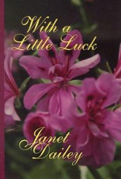 With a Little Luck - Book #49 of the Americana