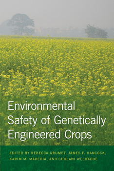 Hardcover Environmental Safety of Genetically Engineered Crops Book